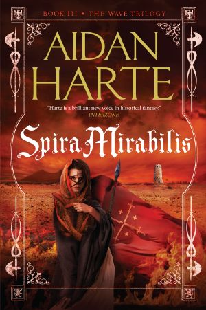 [The Wave Trilogy 03] • Spira Mirabilis